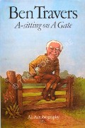 A-sitting on A Gate by TRAVERS, Ben